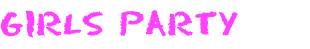 girls party